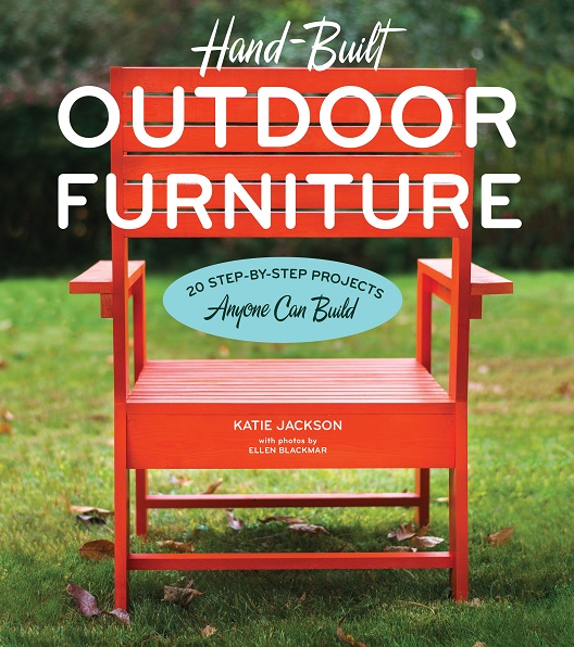 Read This: Hand-Built Outdoor Furniture