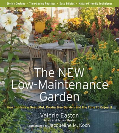 Read This: The New Low-Maintenance Garden