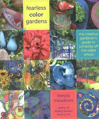 Book Review: Fearless Color Gardens