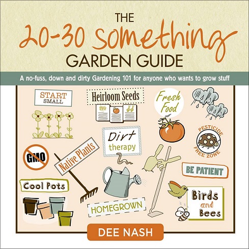 Book release party and giveaway: The 20-30 Something Garden Guide