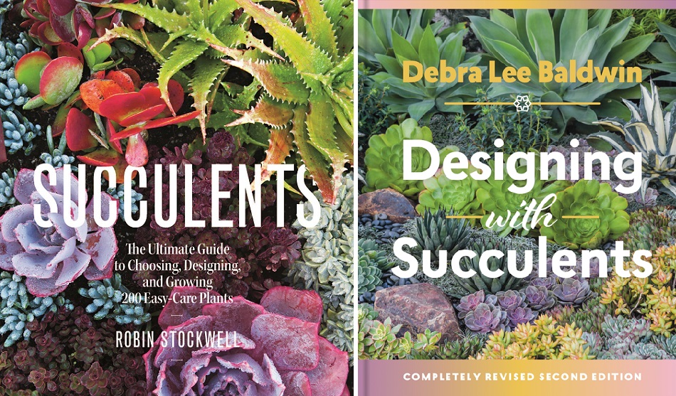 Two must-read books for succulent lovers: Succulents and Designing with Succulents