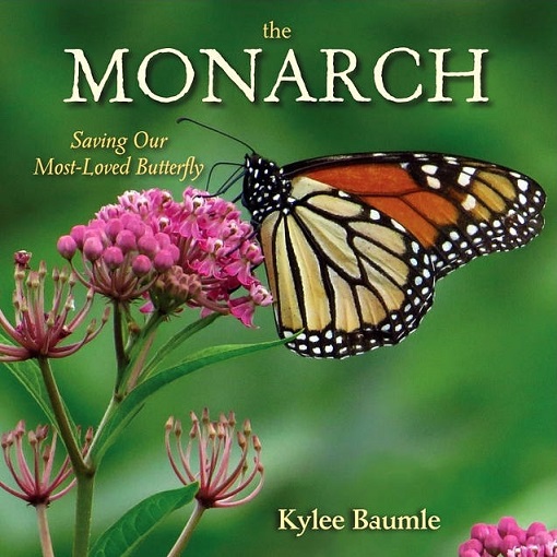 Review of The Monarch: Saving Our Most-Loved Butterfly, and how we can help in Texas